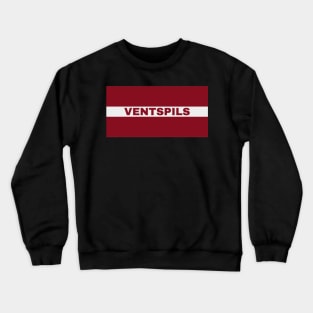 Ventspils City in Latvian Flag Crewneck Sweatshirt